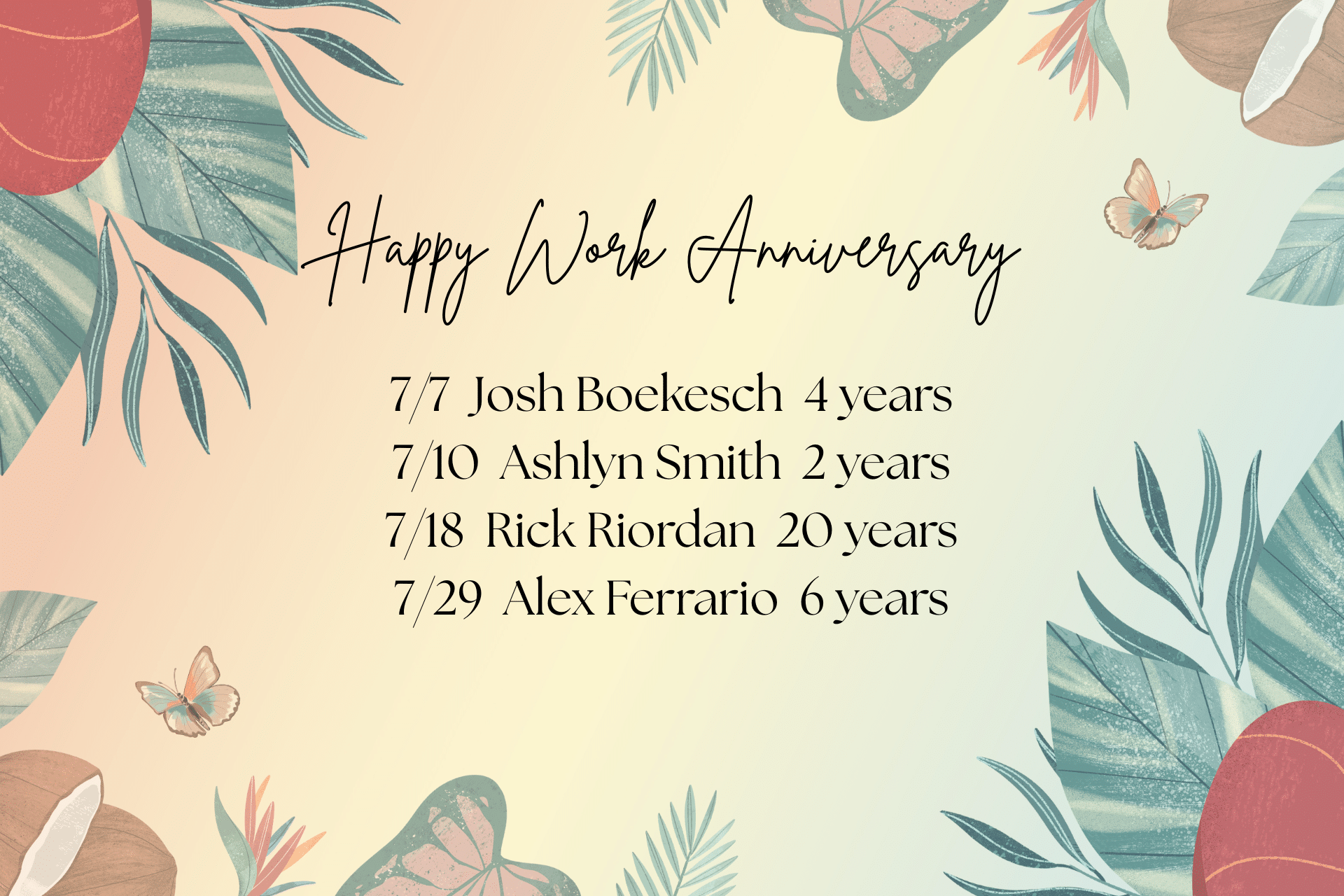 July 2025 Anniversaries July 2025 Anniversaries